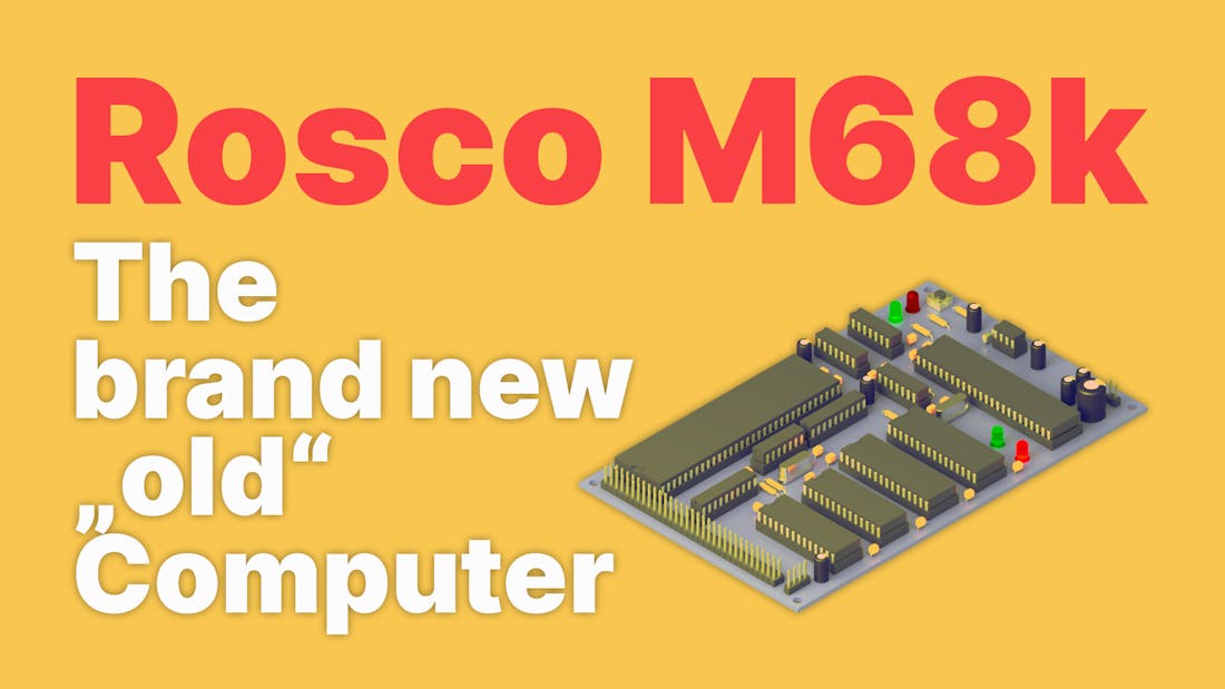 Rosco M68k - The brand new old Computer