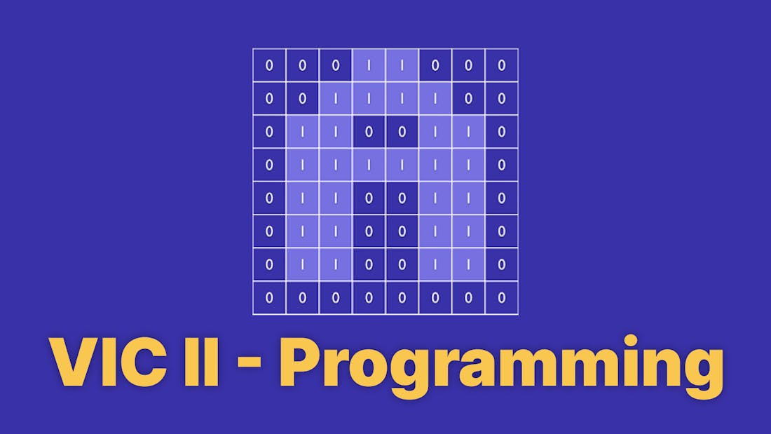 VIC II Programming