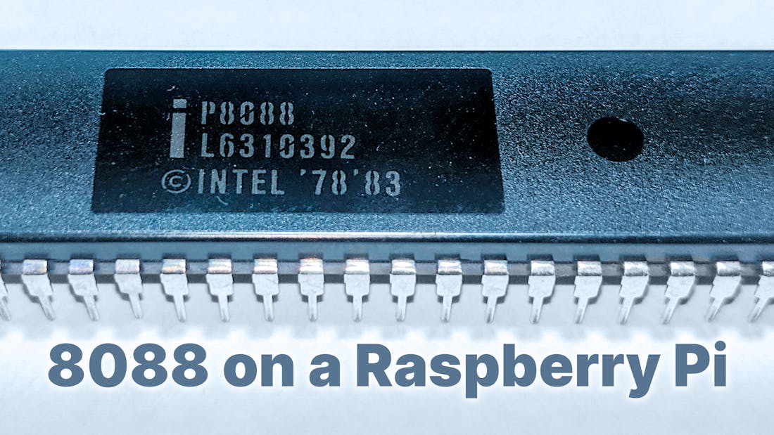 8088 on a Raspberry Pi