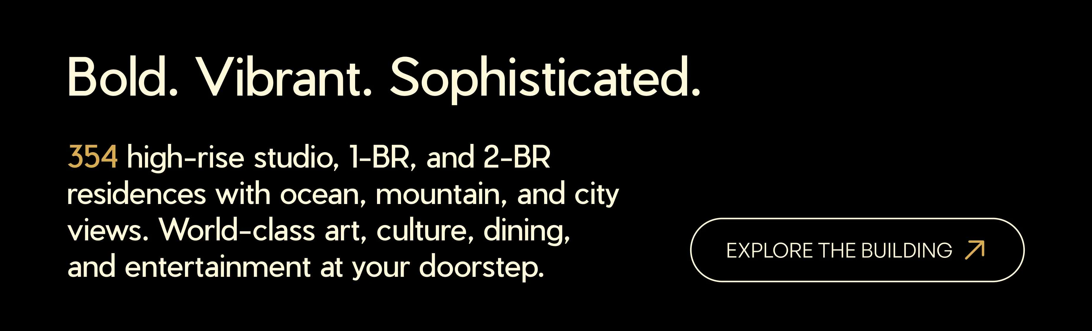 A Modea section on a black background opening with Bold. Vibrant. Sophisticated. and describing 354 high-rise studio, one bedroom, and two bedroom residences with ocean, mountain, and city views, beside an Explore the Building button.