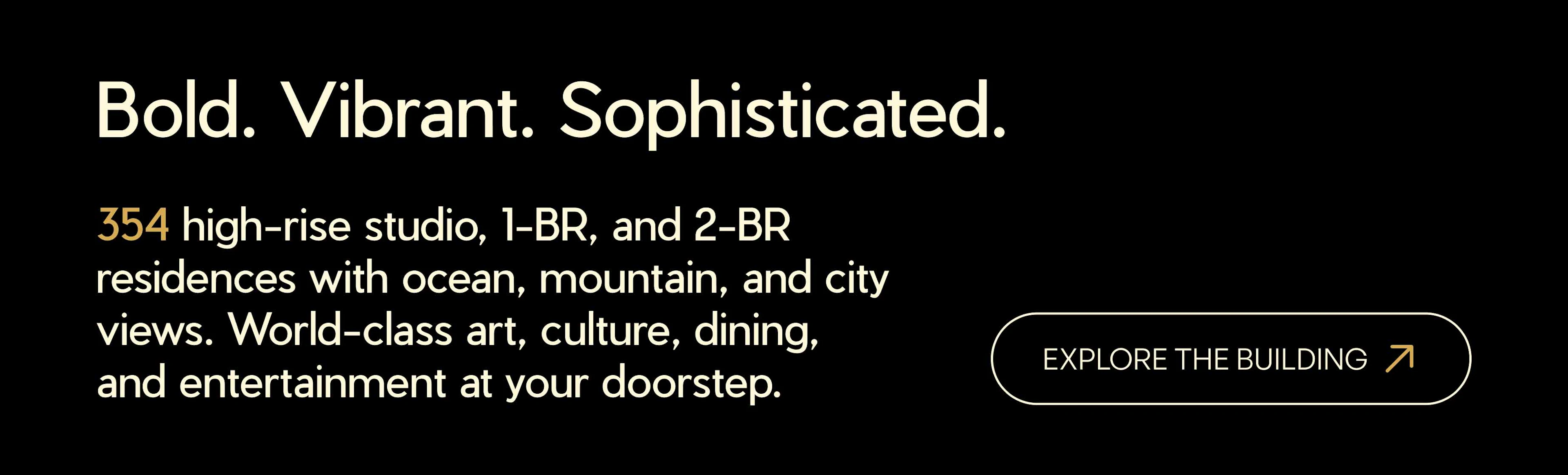 A Modea section on a black background opening with Bold. Vibrant. Sophisticated. and describing 354 high-rise studio, one bedroom, and two bedroom residences with ocean, mountain, and city views, beside an Explore the Building button.