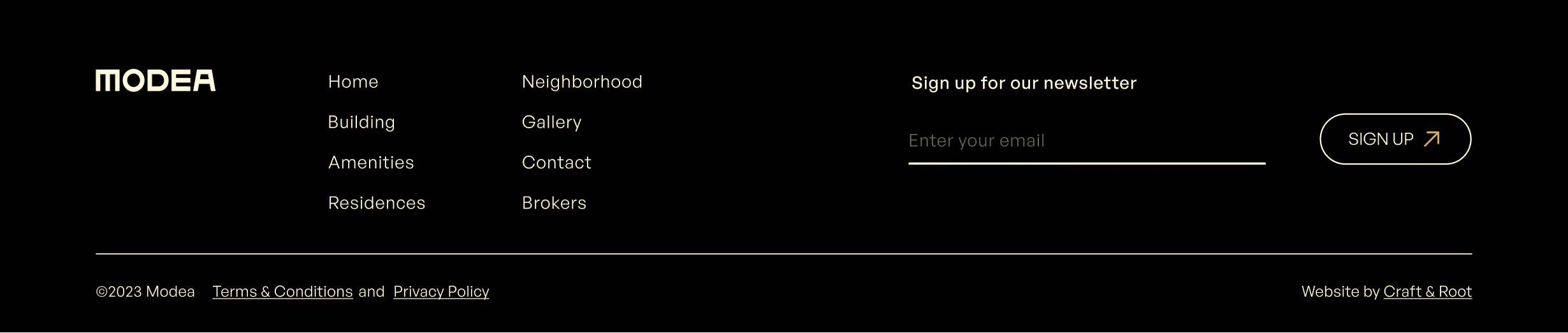 The Modea footer section featuring quick links like: Home, Building amenities, etc. A sign-up for the newsletter section, Terms and conditions, Privacy policy and Website signature.