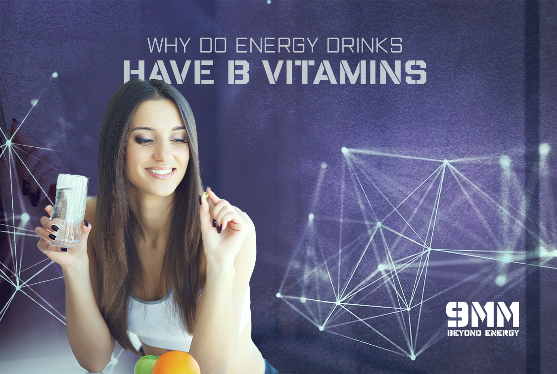 B Vitamins, Behind The Best Tasting Energy Drinks | 9MM Energy