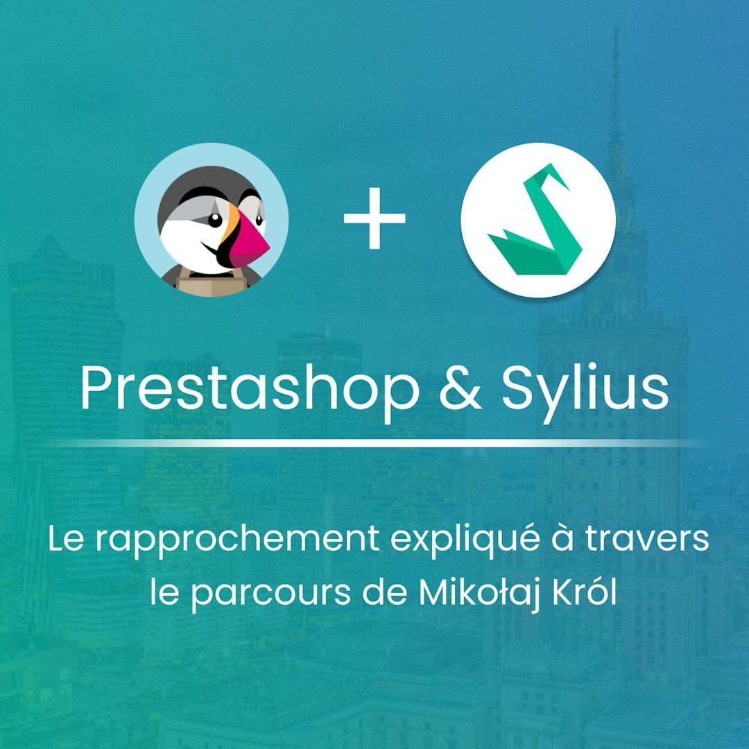 Prestashop et Sylius