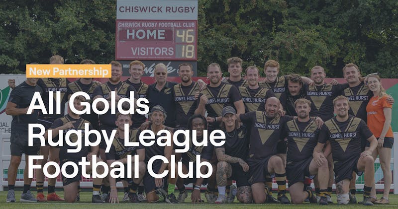 Partnership announcement graphic featuring All Golds Rugby League team photo. The image shows the team on the pitch with text overlay reading "New Partnership - All Golds Rugby League Football Club" against the backdrop of players in their black and gold team kit at Chiswick Rugby ground.