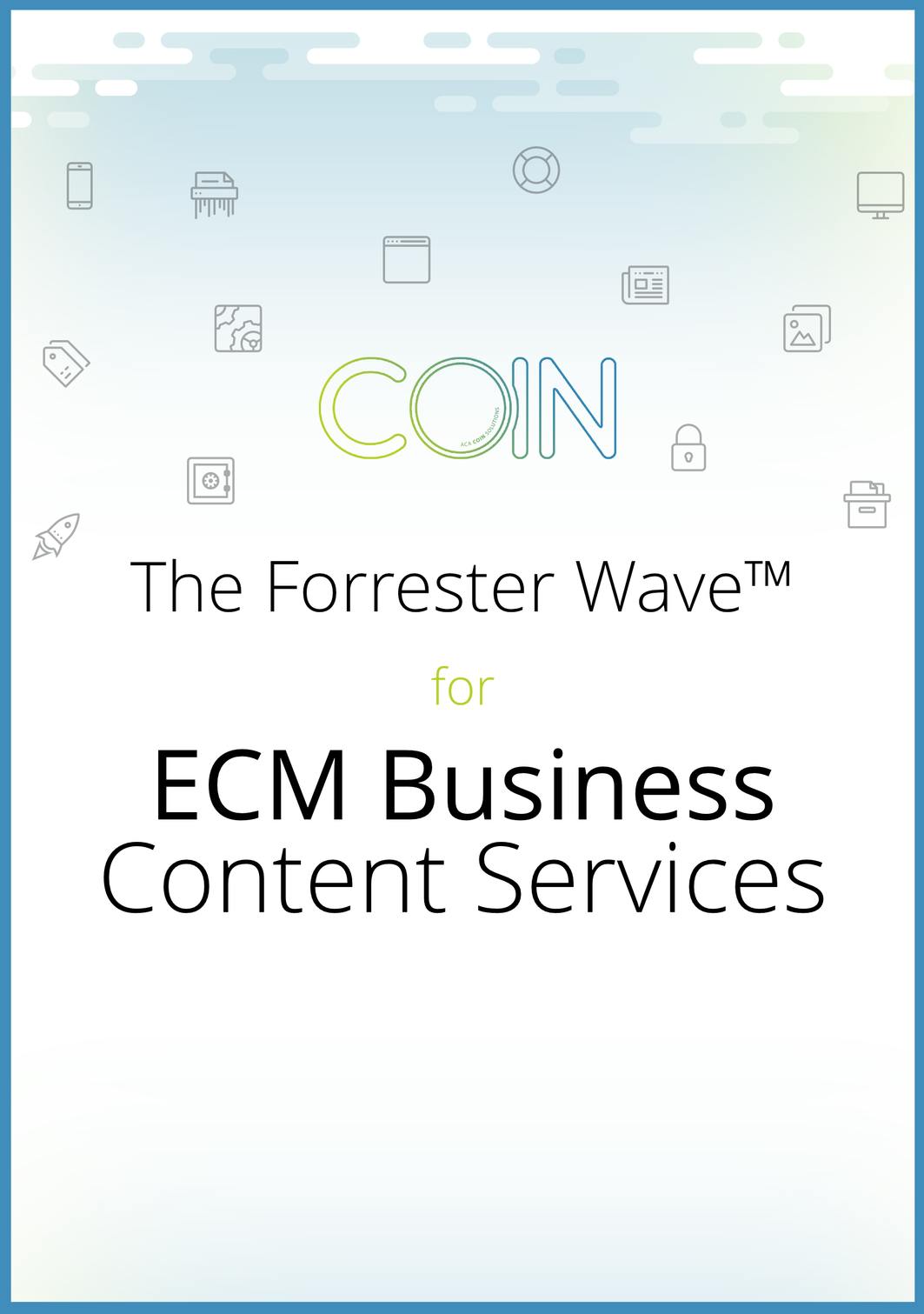 The Forrester Wave™ for ECM Business Content Services