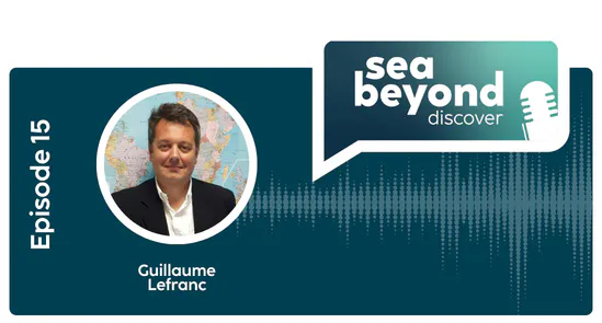 Cover image for Sea Beyond Discover episode 15, with a headshot of Guillaume Lefranc.