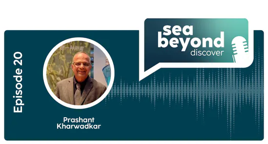 Cover image for Sea Beyond Discover episode 20, with a headshot of Prashant Kharwadkar.