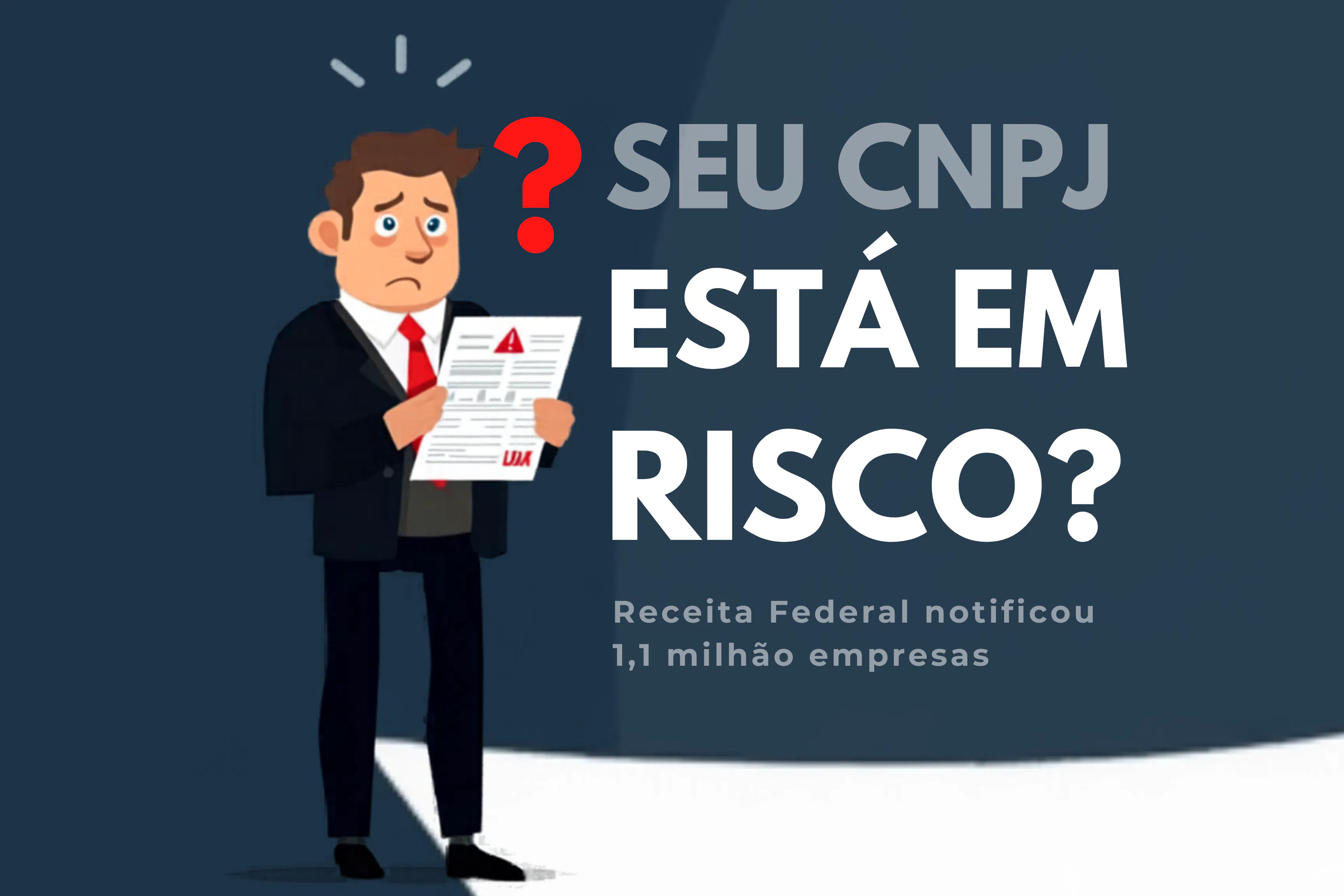 Alerta Fiscal CNPJ em Risco