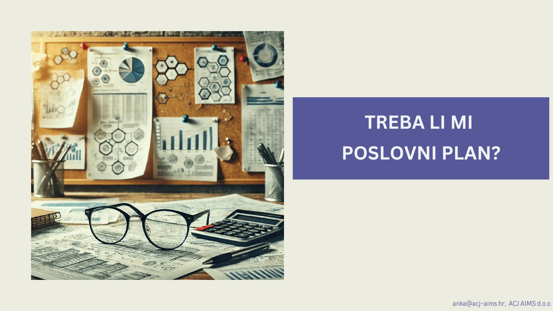 treba li mi poslovni plan