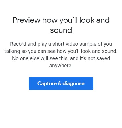 Google Meet: capture and diagnose test recording