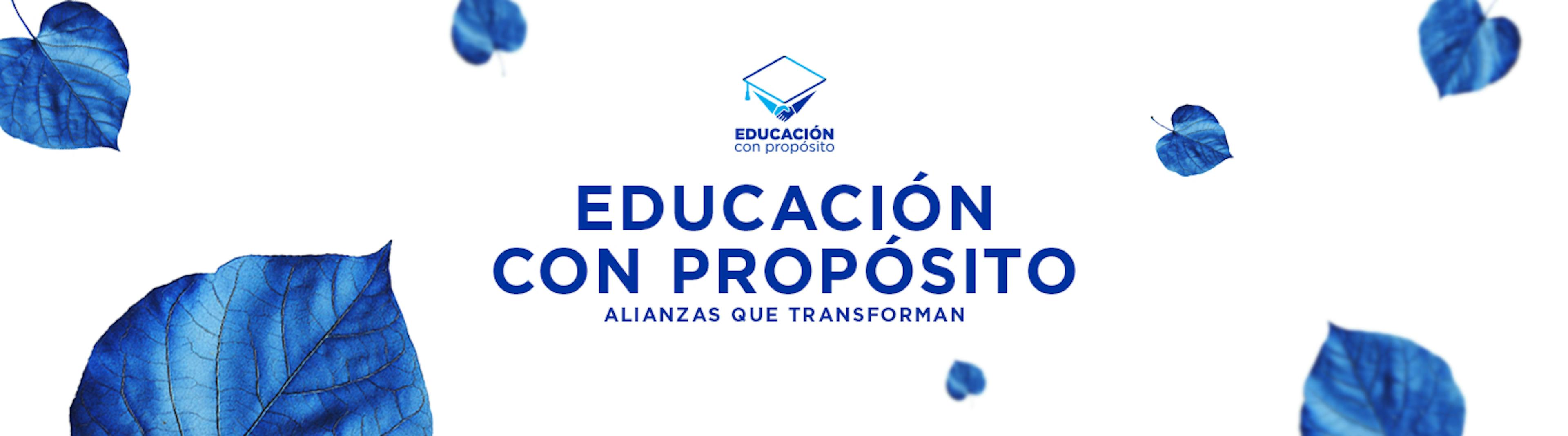 EDUCACION CON PROPOSITO