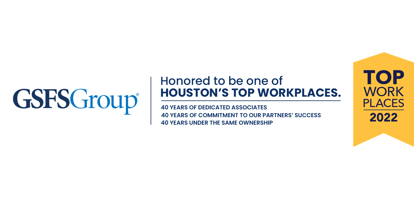 GSFSGroup. Honored to be one of Houston's Top Workplaces