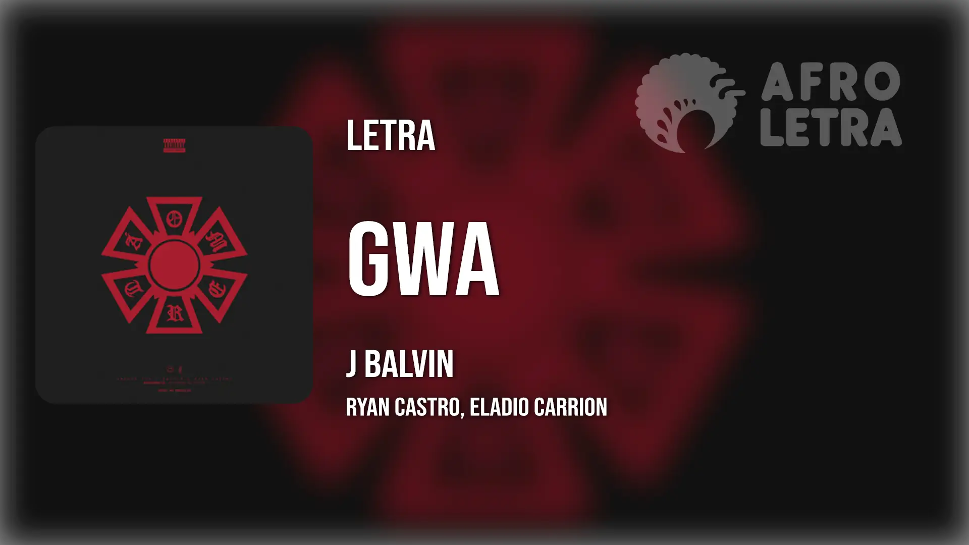 Imagen representando GWA de J Balvin Ft Ryan Castro, Eladio Carrion