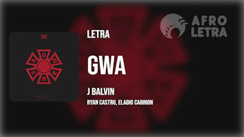 Imagen representando GWA de J Balvin Ft Ryan Castro, Eladio Carrion