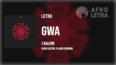 GWA de J Balvin Ft Ryan Castro, Eladio Carrion Imagen representando GWA de J Balvin Ft Ryan Castro, Eladio Carrion