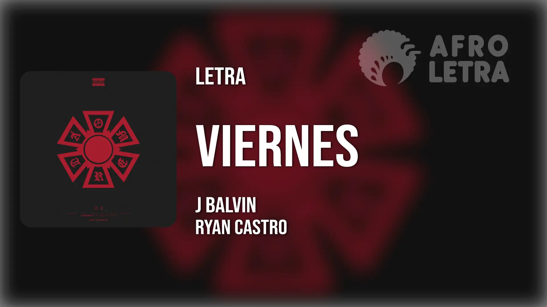 Viernes de J Balvin Ft Ryan Castro