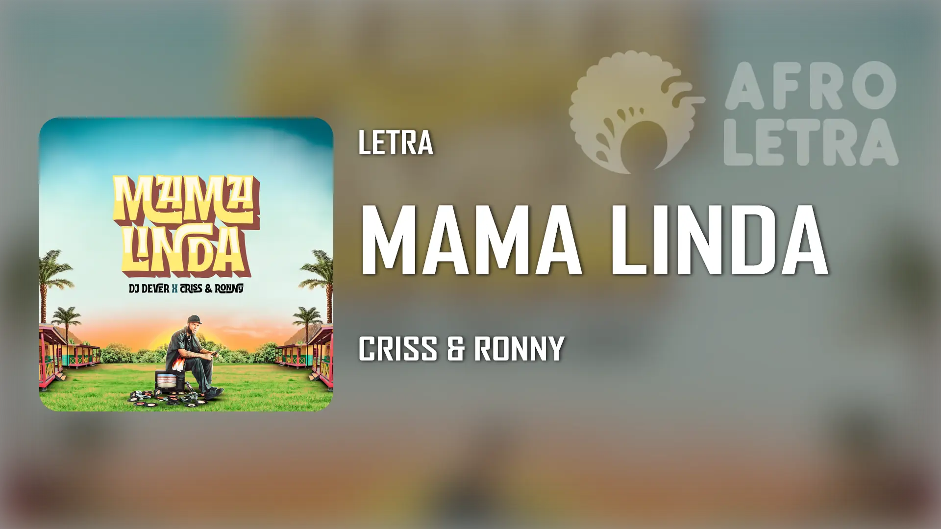 Imagen representando Mama Linda de Criss y Ronny