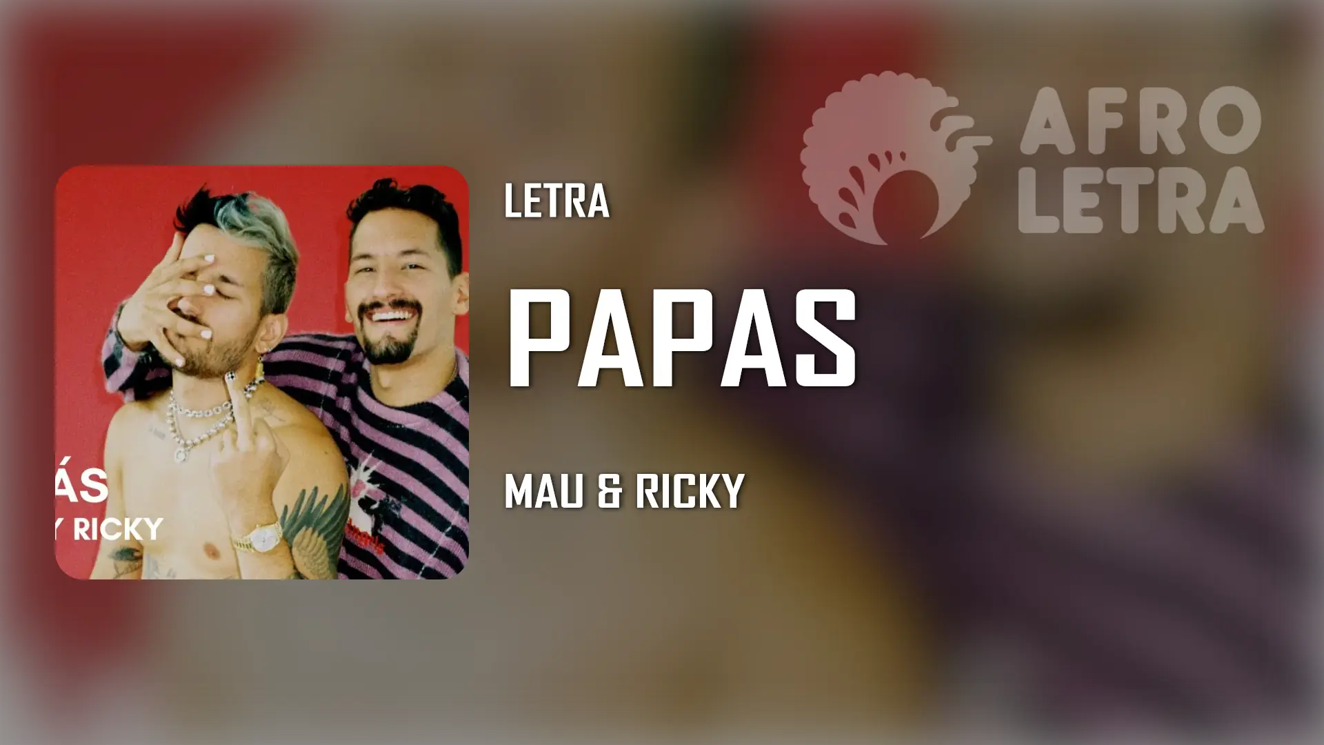 Imagen representando Papás de Mau & Ricky