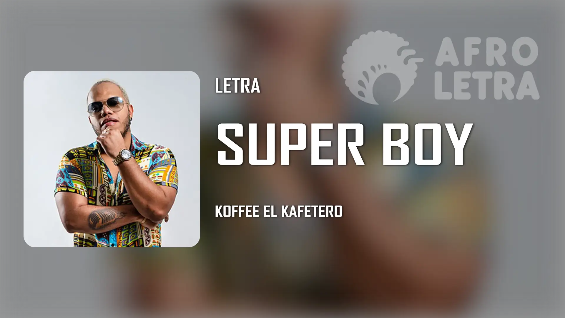 Imagen representando Super Boy de Koffee el Kafetero