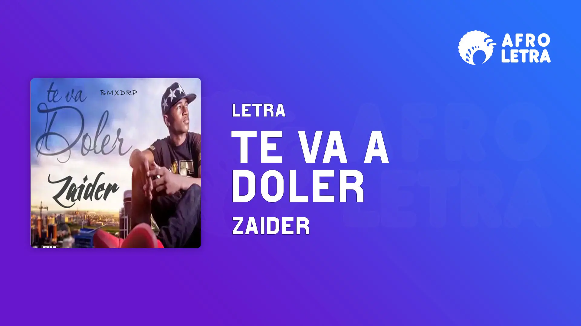 Imagen representando Te va a doler de Zaider