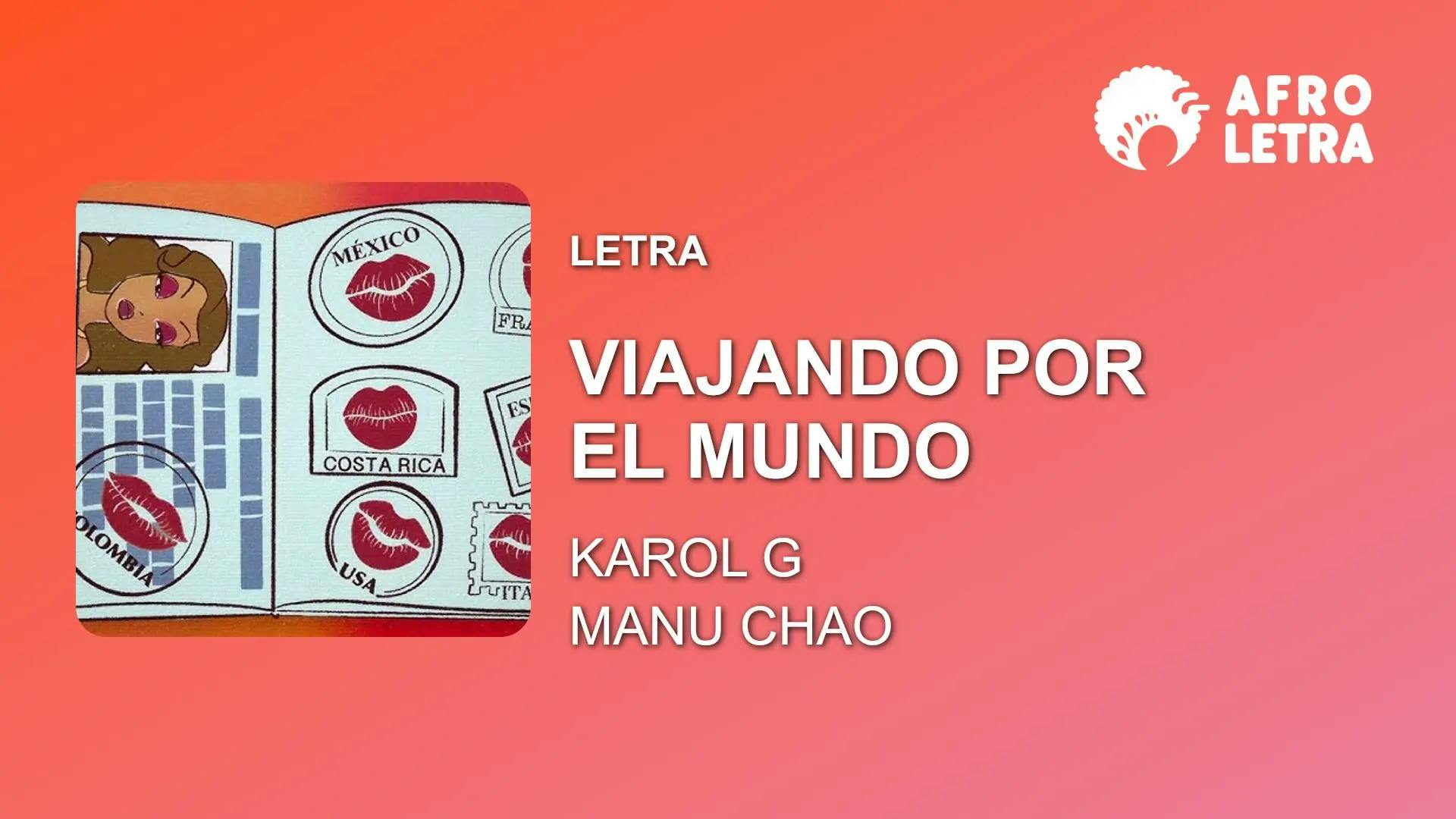 Viajando Por El Mundo de Karol G ft Manu Chao Imagen representando Viajando Por El Mundo de Karol G ft Manu Chao