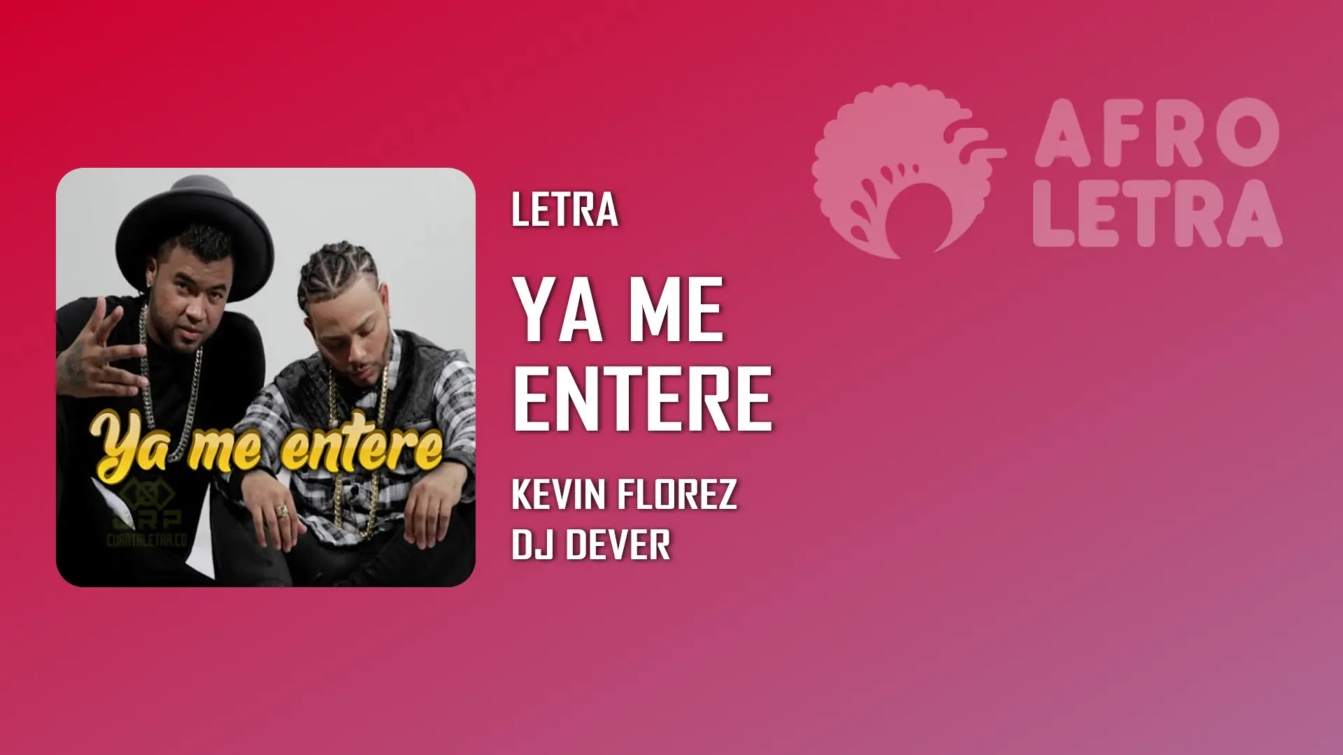 Imagen representando Ya Me Entere de Kevin Florez Ft Dj Dever
