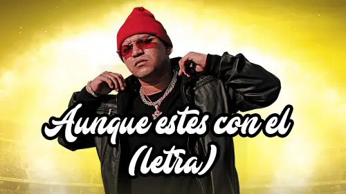 Imagen representando Aunque estes con el de J Manny