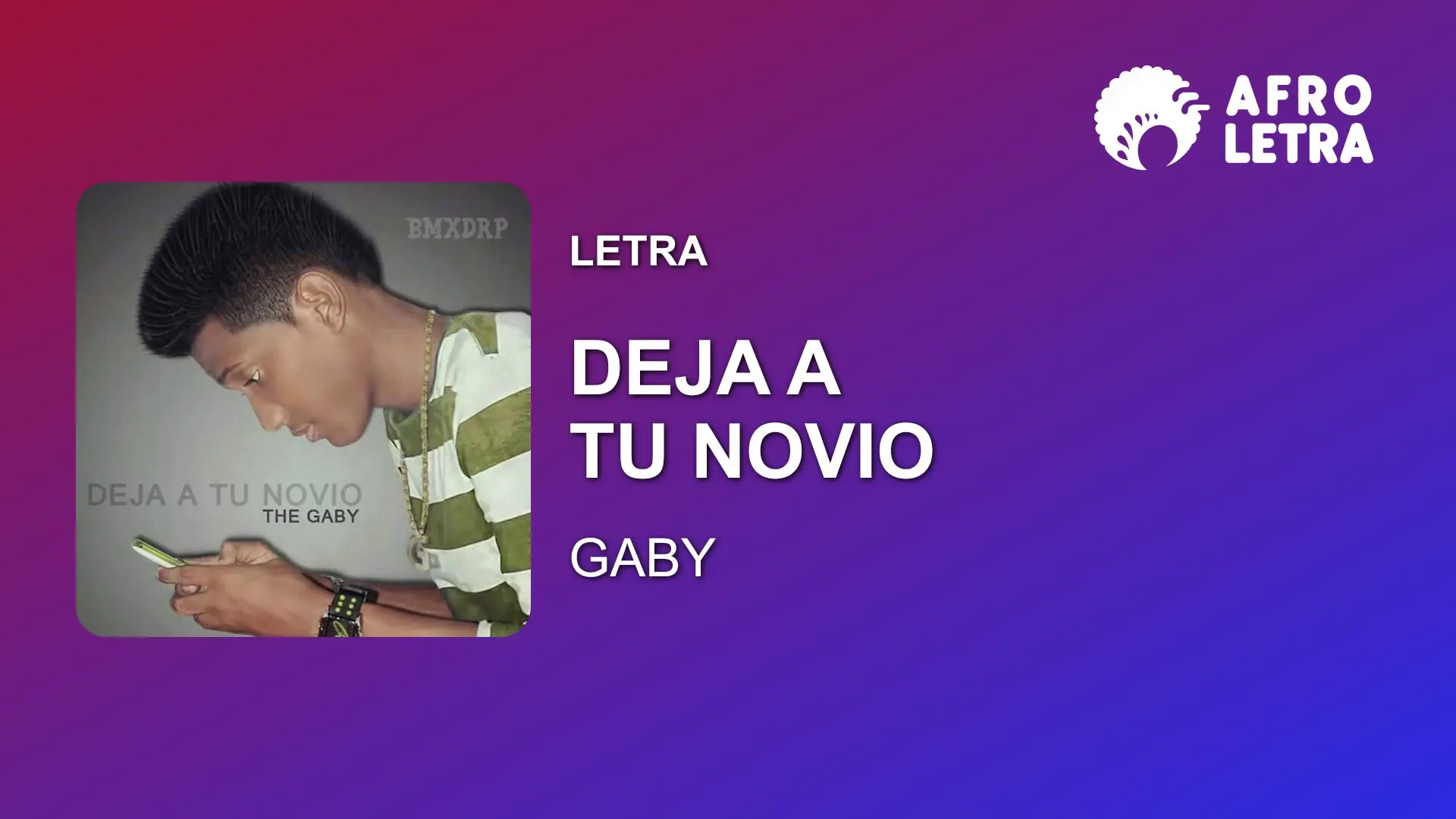 Imagen representando Deja a tu novio de Gabby