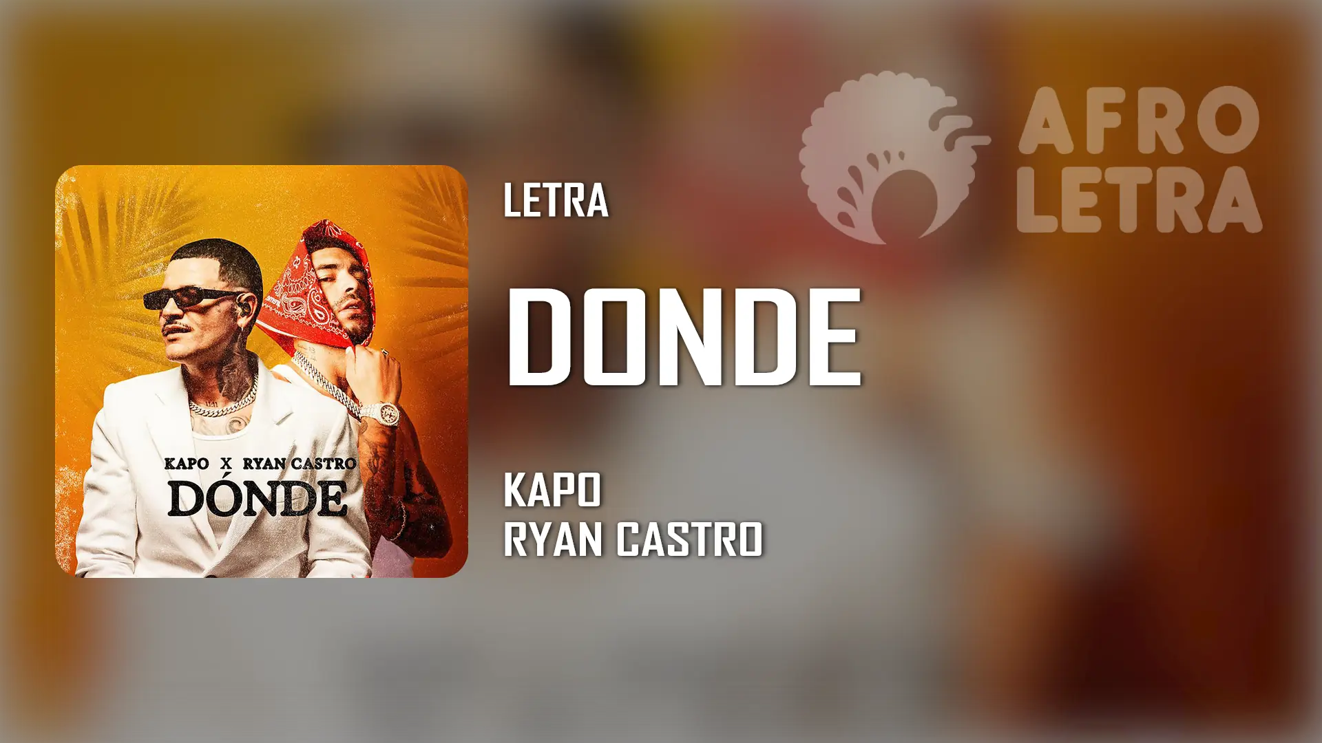 Imagen representando Dónde de Kapo ft Ryan Castro