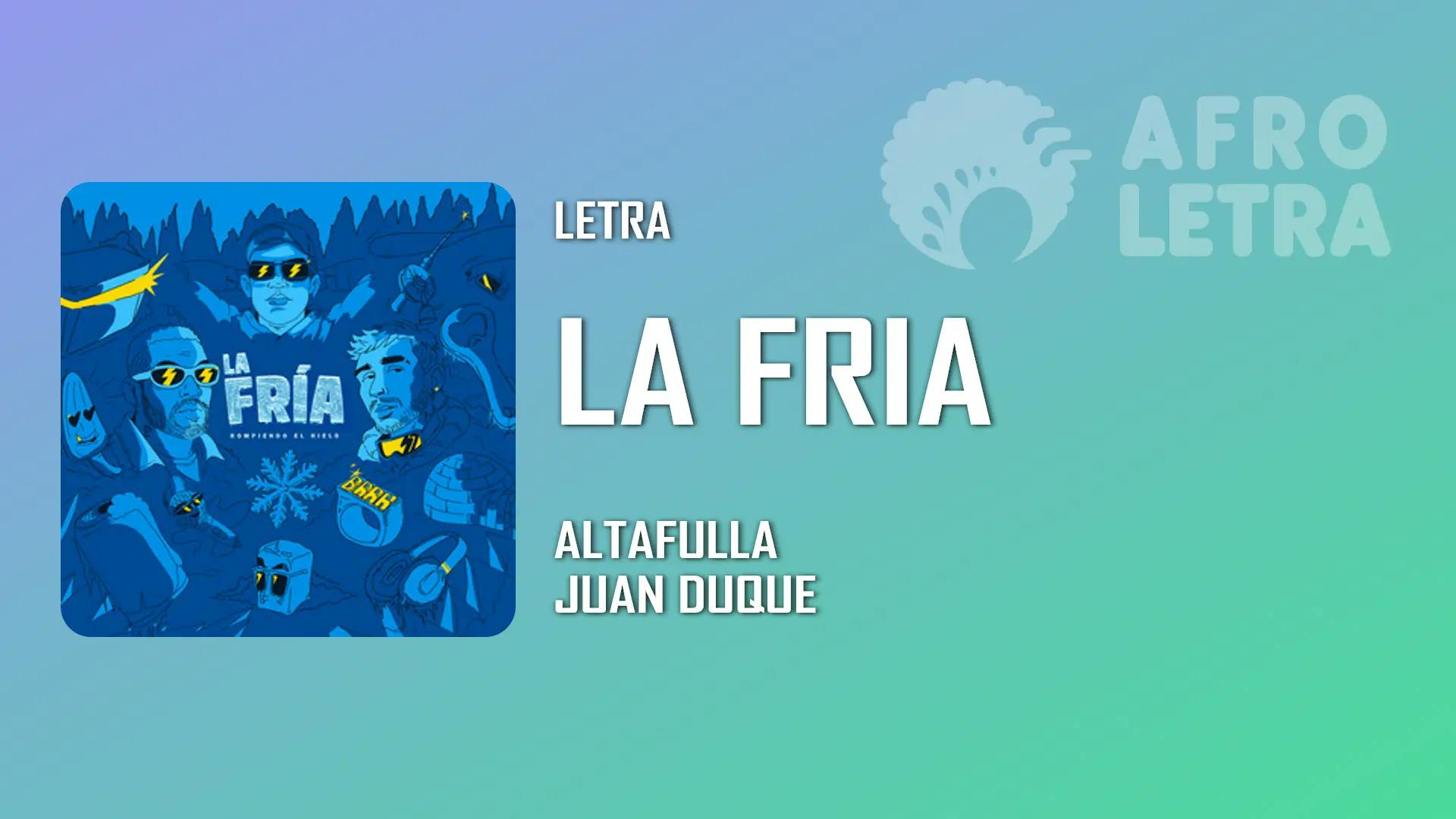 La Fria de Altafulla ft Juan Duque Imagen representando La Fria de Altafulla ft Juan Duque
