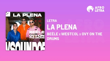 La Plena de Beéle Ft Westcol x Ovy On The Drums
