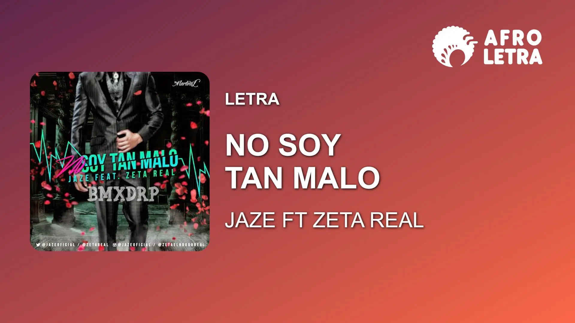 Imagen representando No soy tan malo de Jaze ft Zeta Real