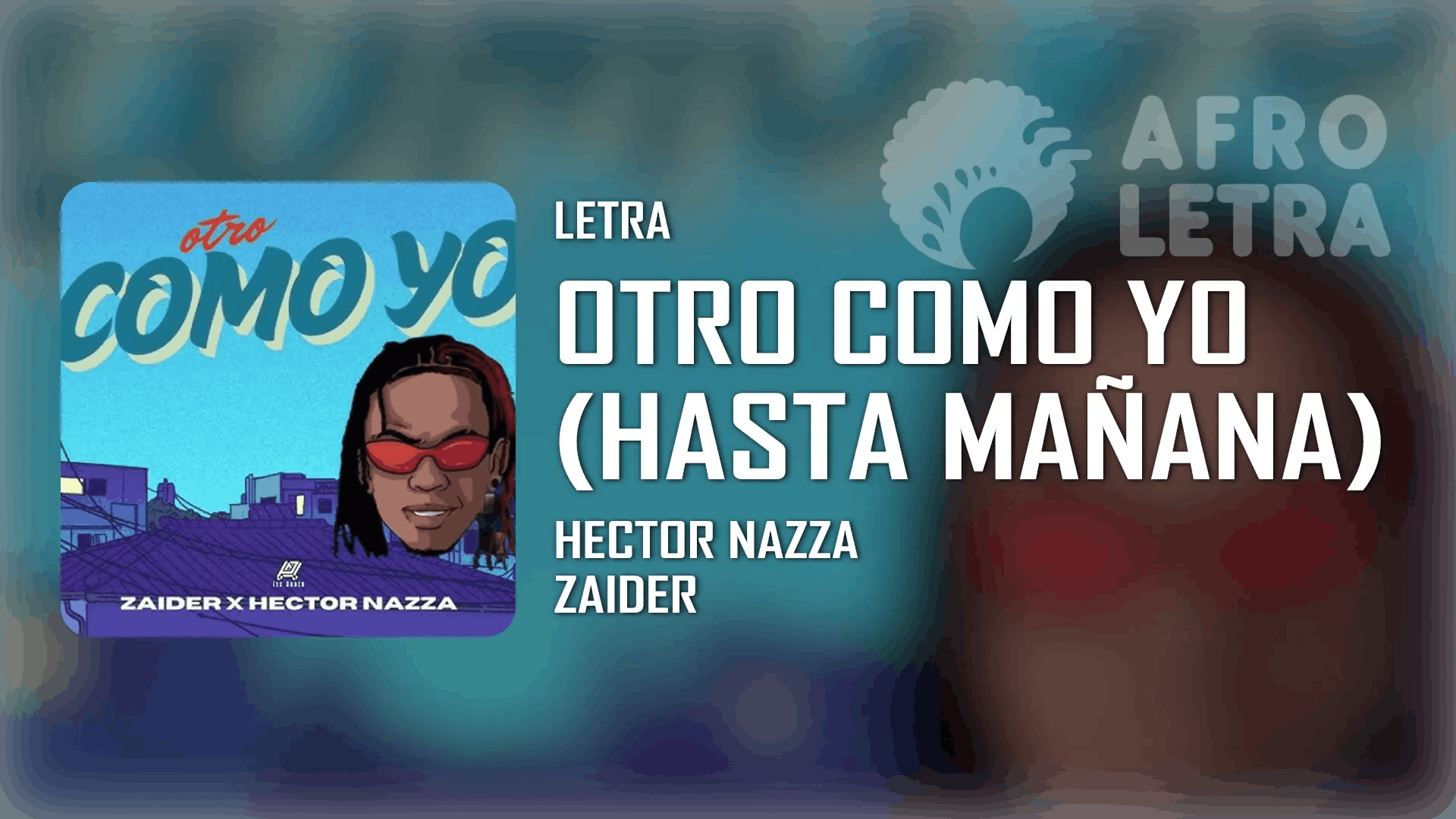 Otro Como Yo de Hector Nazza ft Zaider Imagen representando Otro Como Yo de Hector Nazza ft Zaider