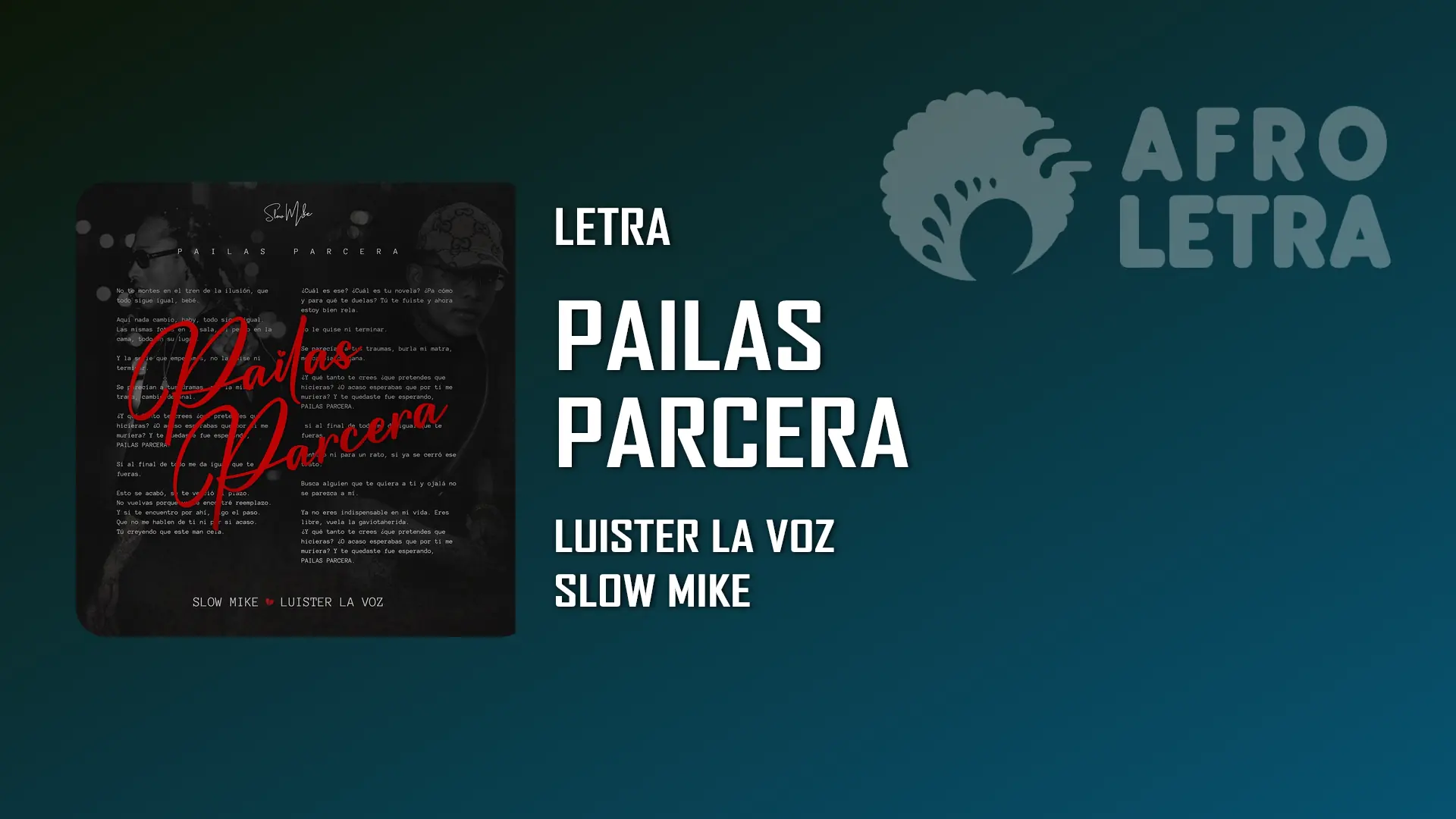 Imagen representando Pailas Parcera de Luister la Voz ft Slow Mike