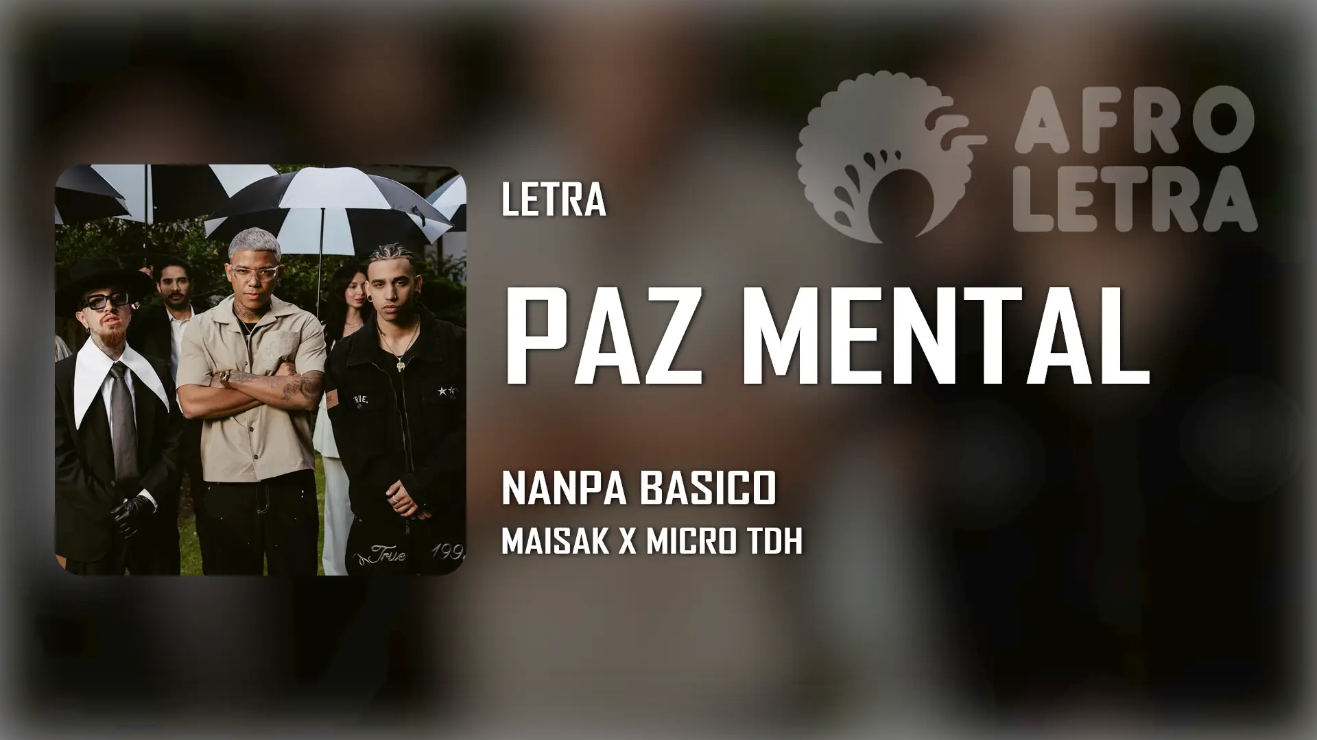 Imagen representando Paz Mental de Maisak ft Nanpa Básico, Micro TDH