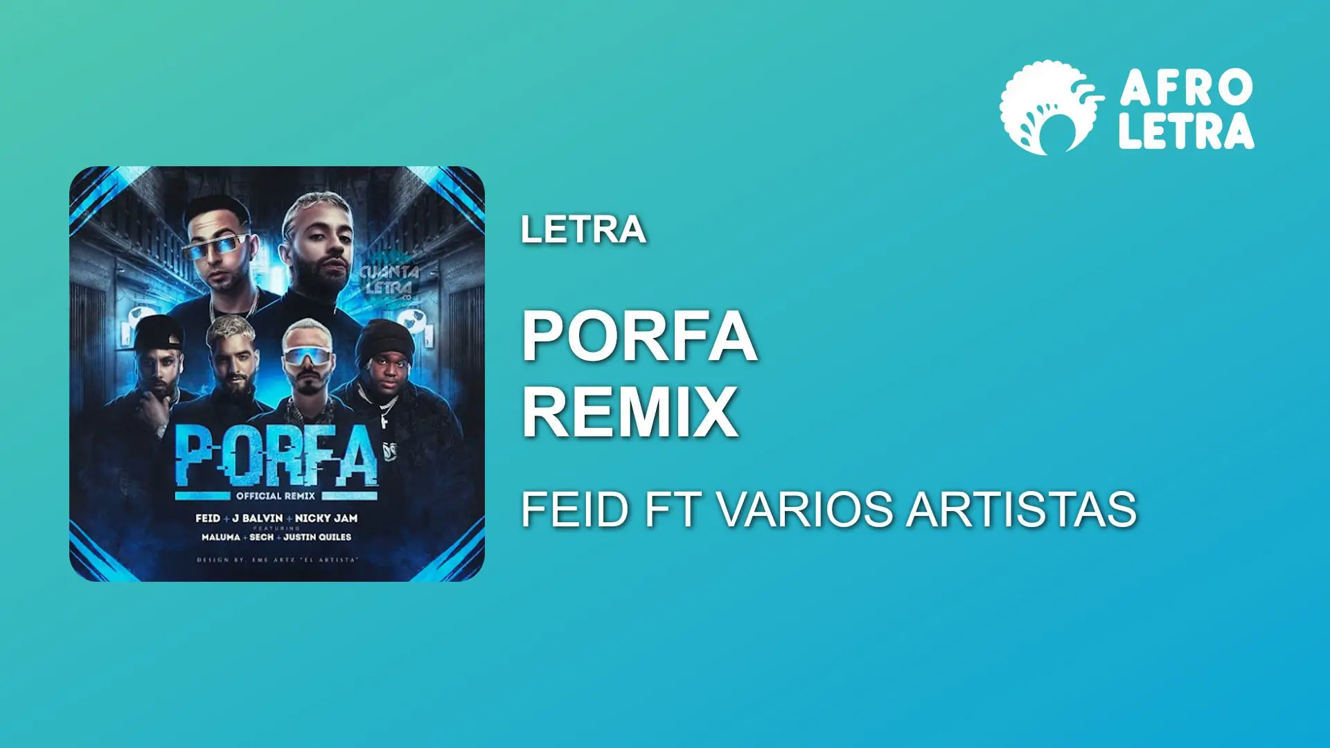 Letra - Porfa Remix de Feid Ft Sech, Maluma, J Balvin, Nicky Jam, Justin Quiles