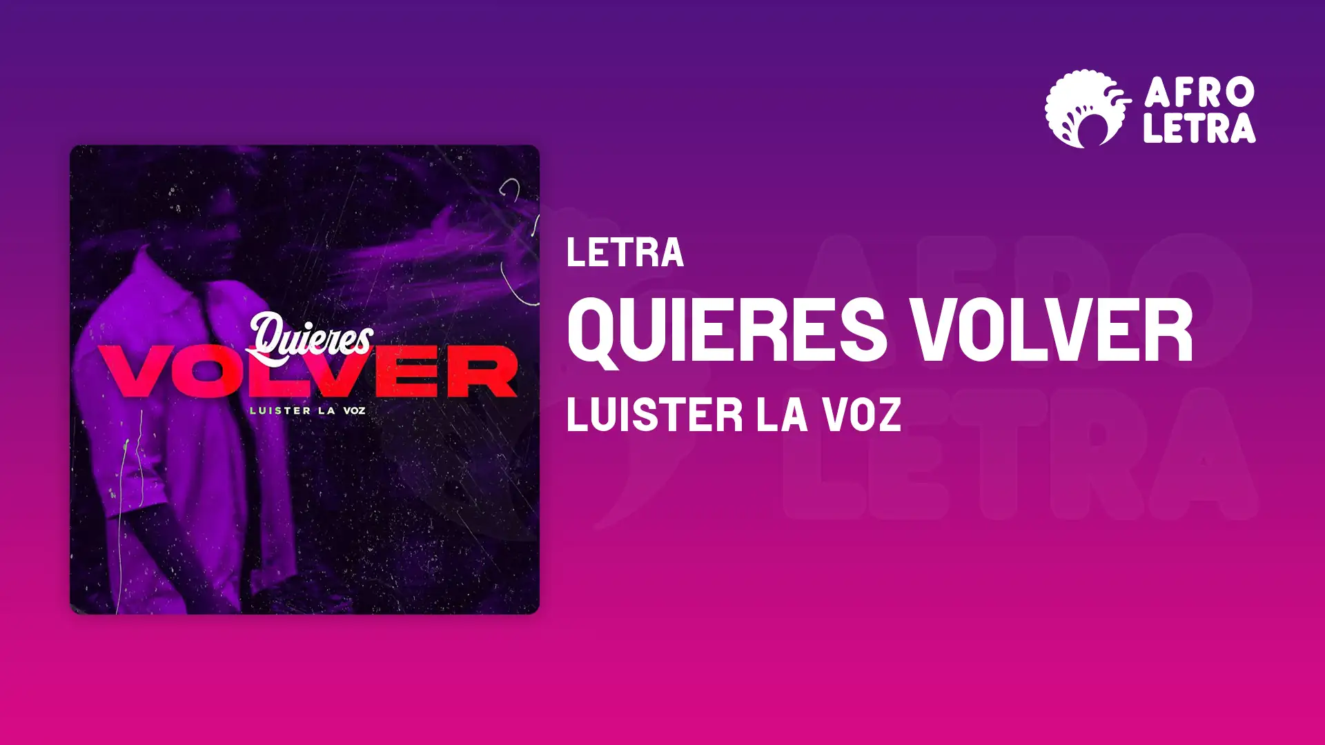 Imagen representando Quieres Volver de Luister la Voz