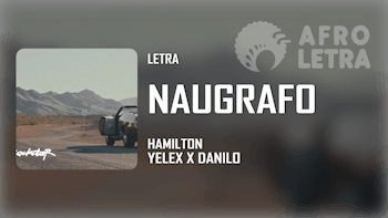 Imagen representando Naufrago de Hamilton ft Yelex, Danilo