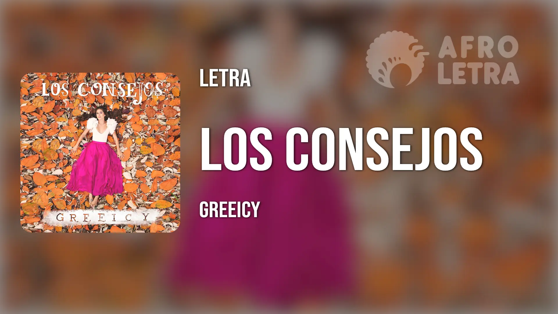 Imagen representando Los Consejos de Greeicy Rendon