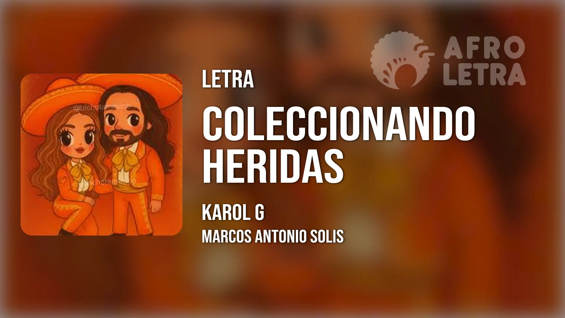 Imagen representando Coleccionando Heridas de Karol G ft Marcos Antonio Solís