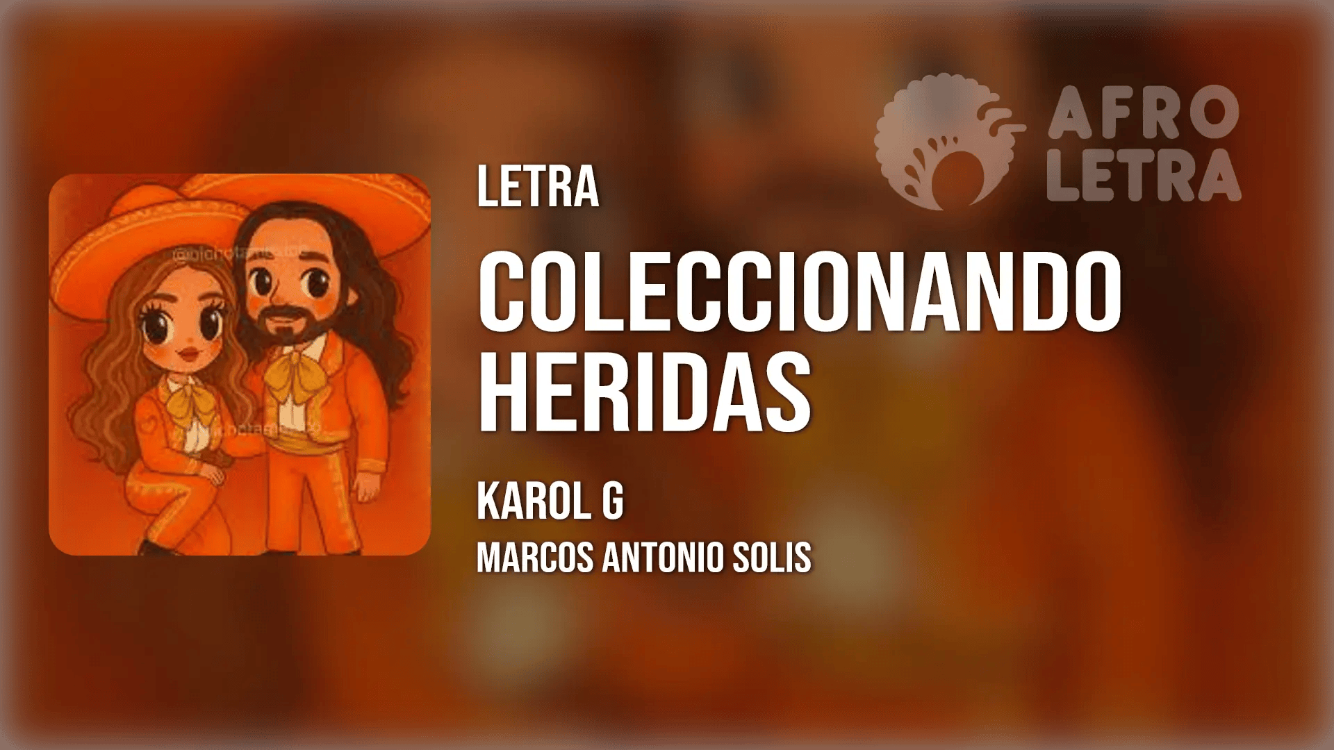 Coleccionando Heridas de Karol G ft Marcos Antonio Solís Imagen representando Coleccionando Heridas de Karol G ft Marcos Antonio Solís