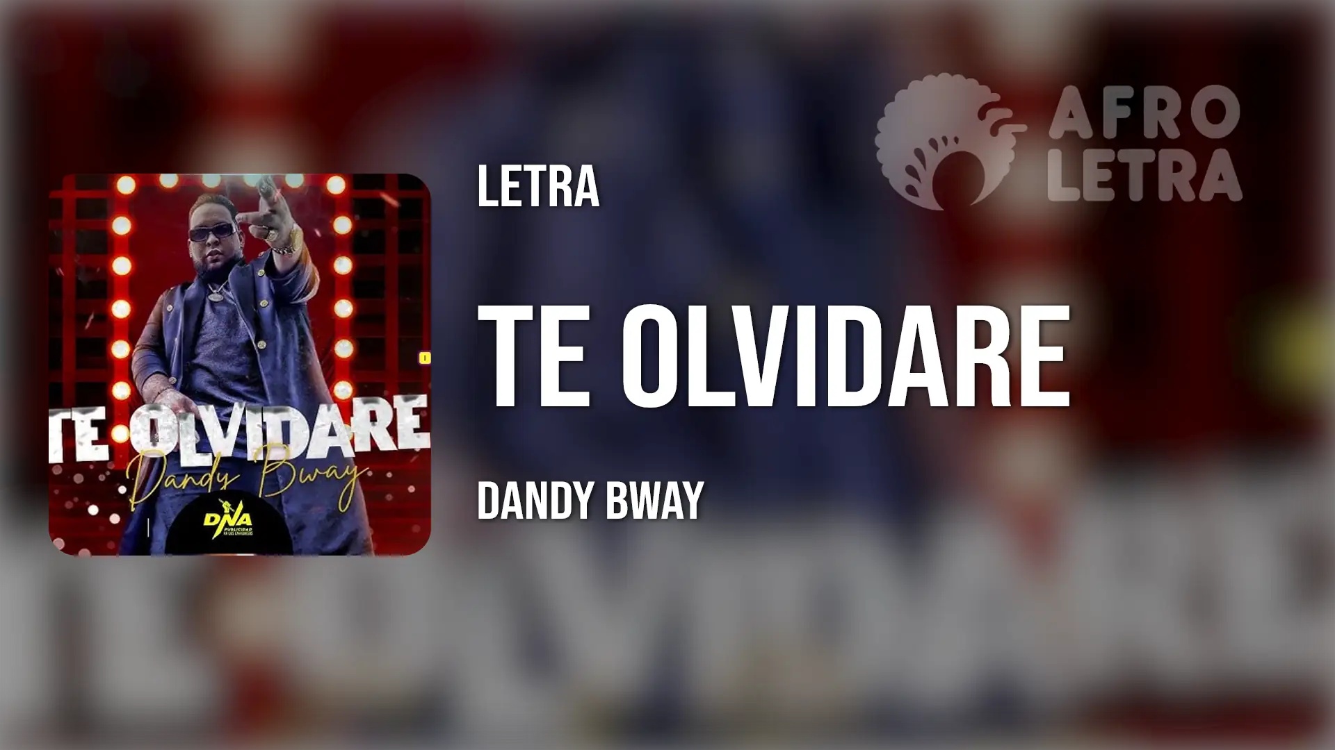 Imagen representando Te Olvidare de Dandy Bway