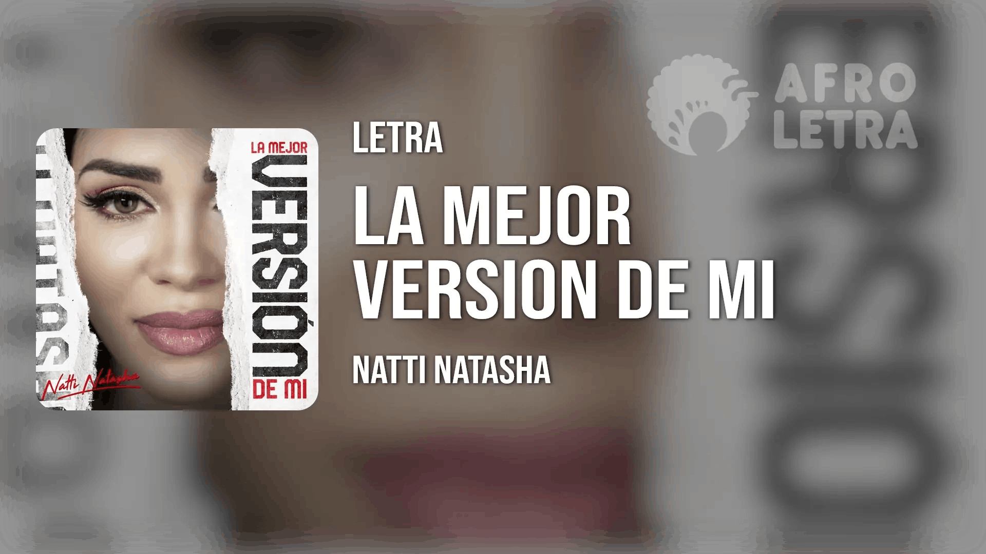 La Mejor Version De Mi de Natti Natasha Imagen representando La Mejor Version De Mi de Natti Natasha