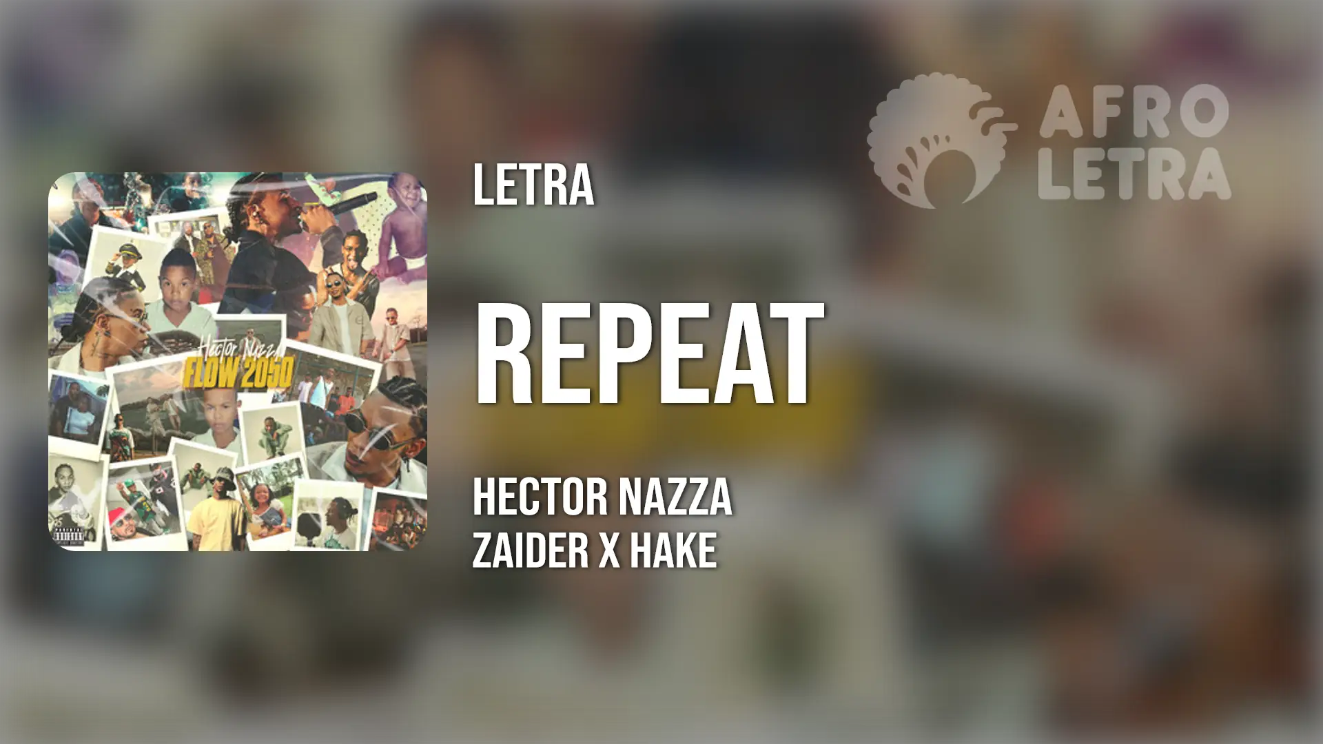 Imagen representando Repeat de Hector Nazza ft Zaider x Hake