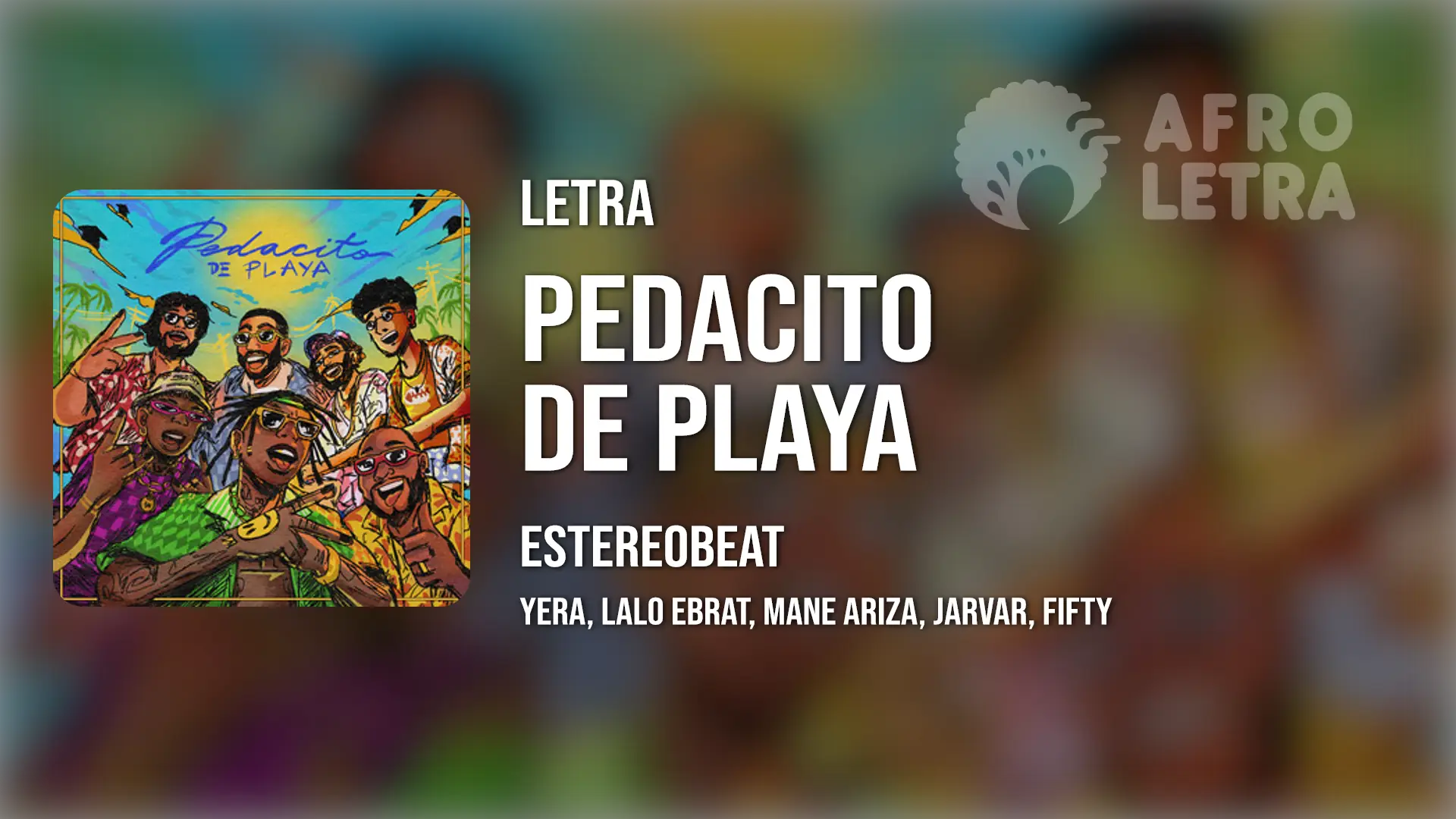 Imagen representando Pedacito de Playa de Estereobeat ft Yera, Lalo Ebrat, Mane Ariza, Jarvar, Fifty