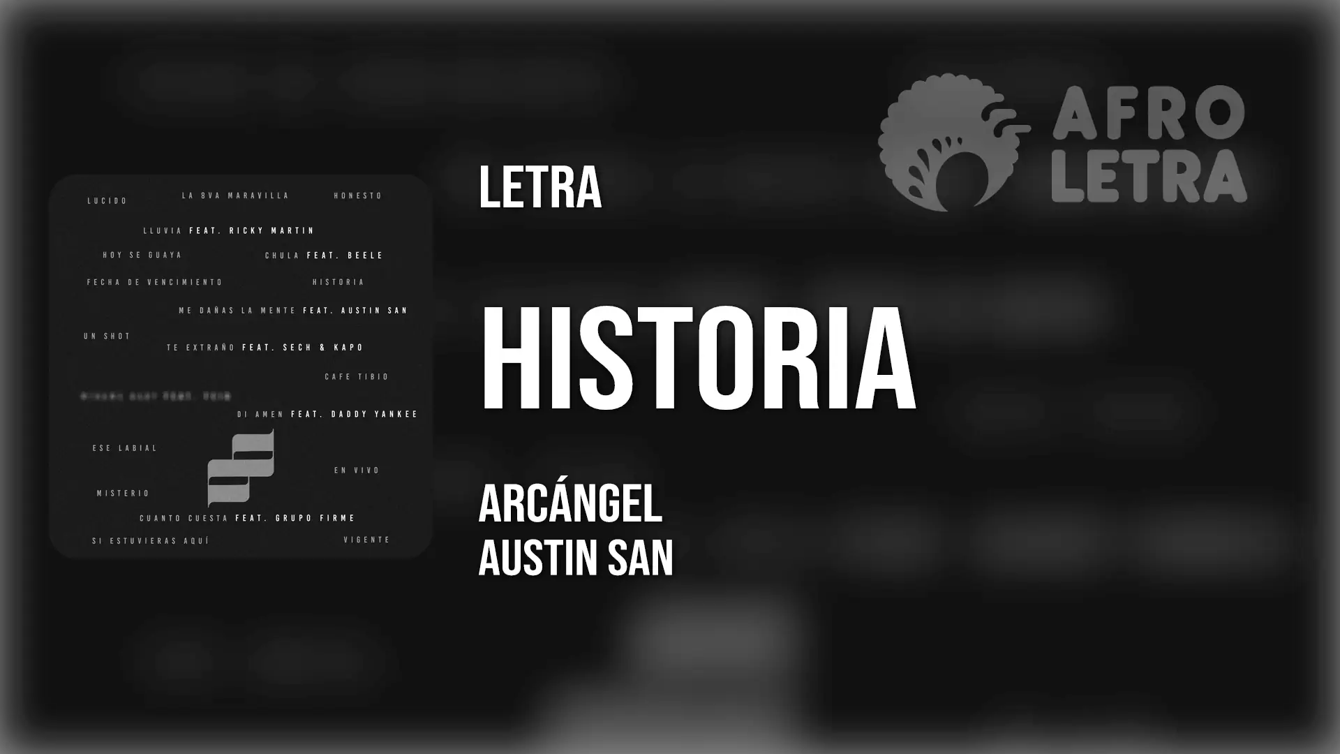 Imagen representando Historia de Arcángel ft Austin San