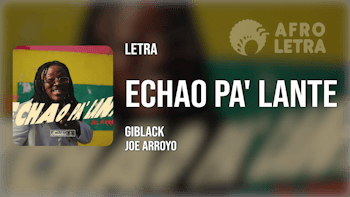 Imagen representando Echao Pa' Lante (Aleteo) de Giblack ft Joe Arroyo