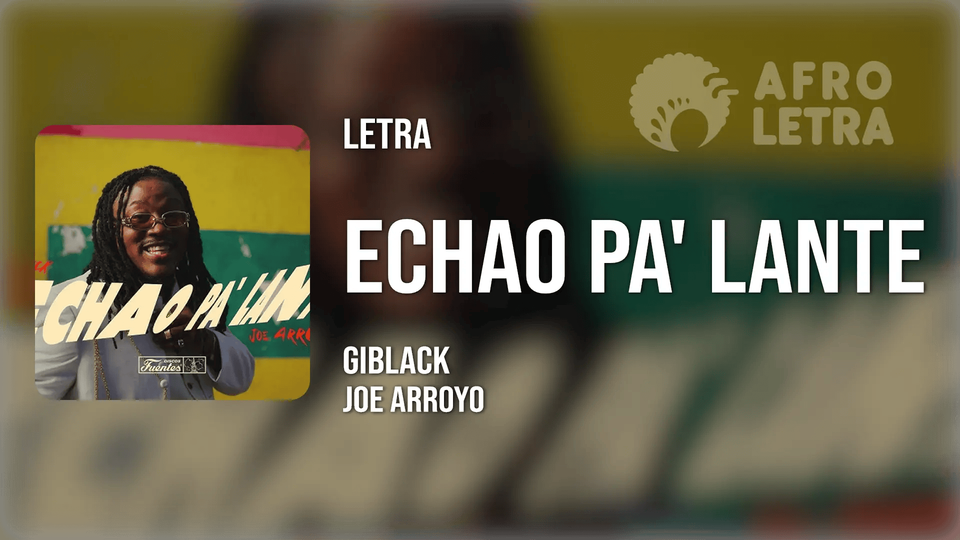 Echao Pa' Lante (Aleteo) de Giblack ft Joe Arroyo Imagen representando Echao Pa' Lante (Aleteo) de Giblack ft Joe Arroyo