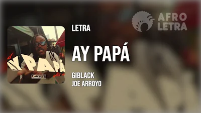 Ay Papá (Champeta) de Giblack ft Joe Arroyo Imagen representando Ay Papá (Champeta) de Giblack ft Joe Arroyo